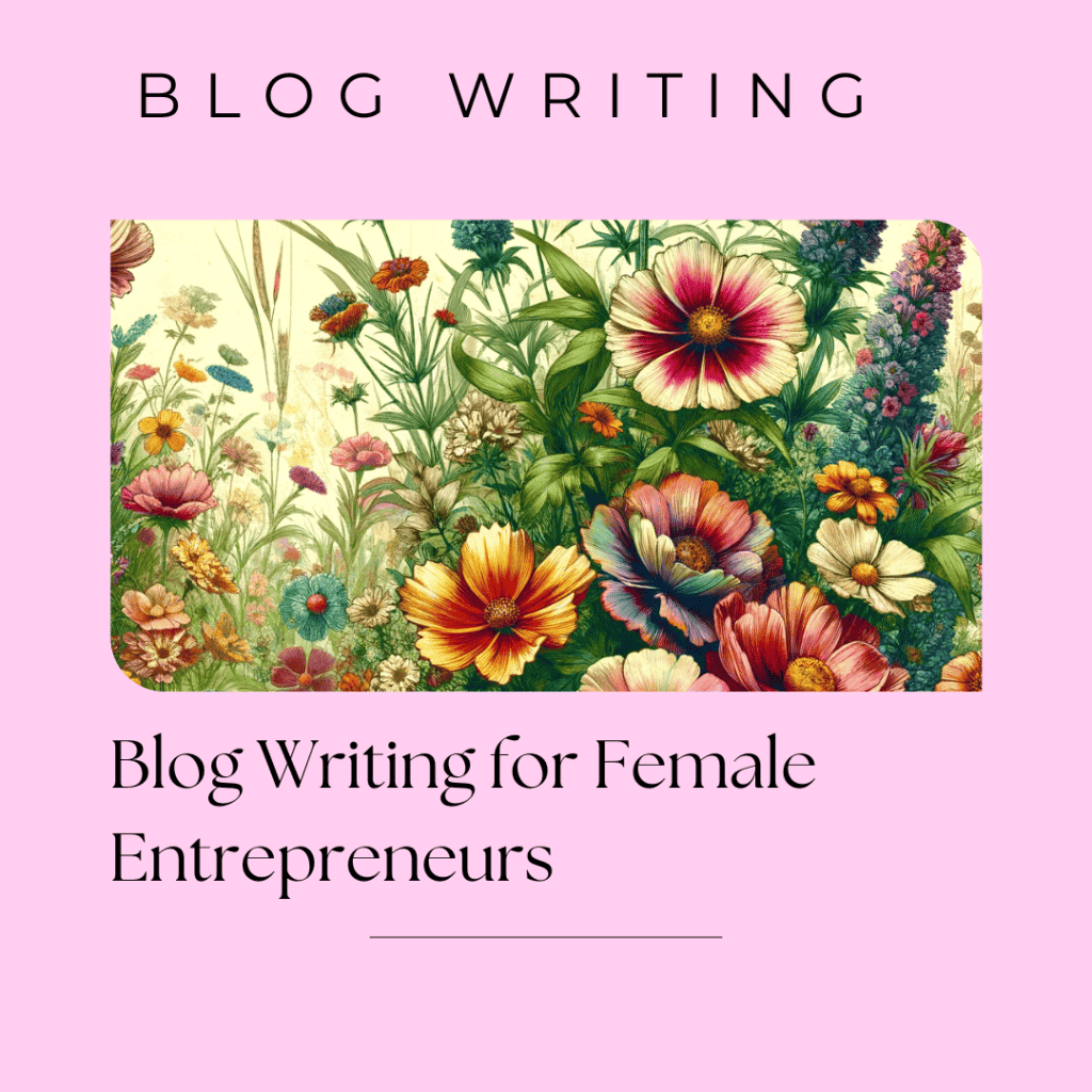 blog writing for female entrepreneurs