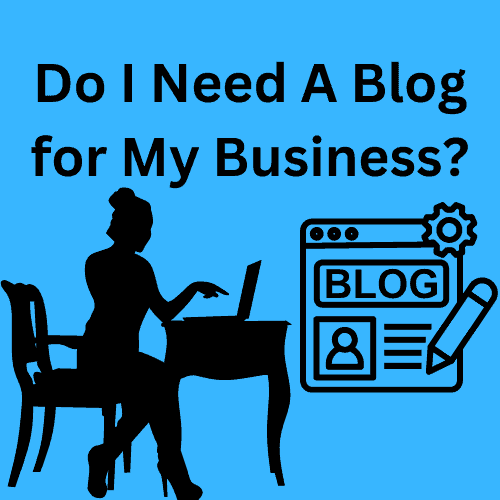 Do i need a blog for my business?